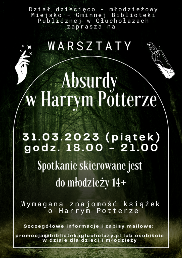 Plakat informujący o warsztatach dla młodzieży Absurdy w Harrym Potterze